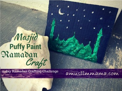 Masjif puffy paint Ramadan craft (16)